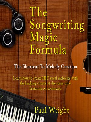 cover image of The Songwriting Magic Formula